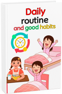 Daily routine and good habits